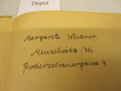 - (Weidner, Margarete), Von Hand: Autogramm, Ortsangabe; 'Margarete Weidner. Meuselwitz / [7h] Poderschauergasse 4'. 