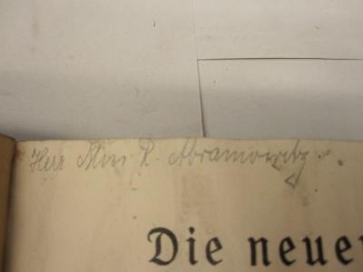  Die neuen Aufwertungsgesetze : Gesetz über die Bereinigung der Grundbücher : Gesetz über die Fälligkeit und Verzinsung der Aufwertungshypotheken ; /inkl. Ergänzungsband (1930);- (Abramowitz, Mm. R.), Von Hand: Autogramm; 'Herr Mm. R. Abramowitz.'. 