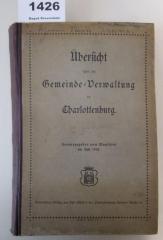 I 18302 1914: Übersicht über die Gemeinde-Verwaltung in Charlottenburg (1914)