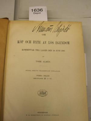  Om köp och byte av lös egendom : kommentar till lagen den 20 juni 1905 (1917)