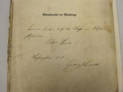 - (Schmidt, Georg [Widmungsgeber];Hein, Oskar), Von Hand: Widmung; 'Seinem lieben auf der Wege[?] ein Westen stehenden [?] Oskar Hein 
Weihnachten 1915 
Georg Schmidt'. 