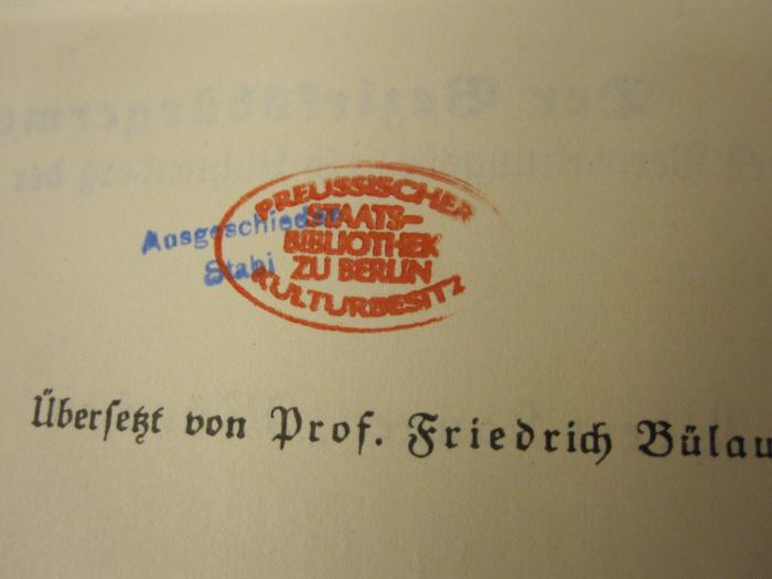  Mächte der Gesichte (1921);-, Stempel: Name, Ortsangabe, Berufsangabe/Titel/Branche; 'Preussischer Kulturbesitz Staatsbibliothek zu Berlin' (Prototyp);-, Stempel: ; 'Ausgeschieden Stabi' (Prototyp)