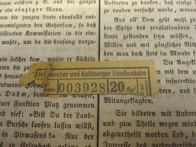  Auszug aus dem Register der Urtheile des königlichen Appellationsgerichtes der Pfalz zu Zweibrücken : Namensverzeichnis [...];- (unbekannt;Pick, Margarete), Papier: Lesezeichen, Ortsangabe, Nummer; 'Schleicher und Kalkberger Straßenbahn. Nicht übertragbar. 003928. 20 Rpf.  [...]
auf zuzeigen [...] '. 