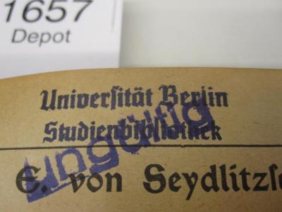  Landeskunde des Deutschen Reiches. Lehrstoff der Obertertia.;- (Universität Berlin), Stempel: Name, Ortsangabe, Berufsangabe/Titel/Branche; 'Universität Berlin Studienbibliothek'.  (Prototyp)