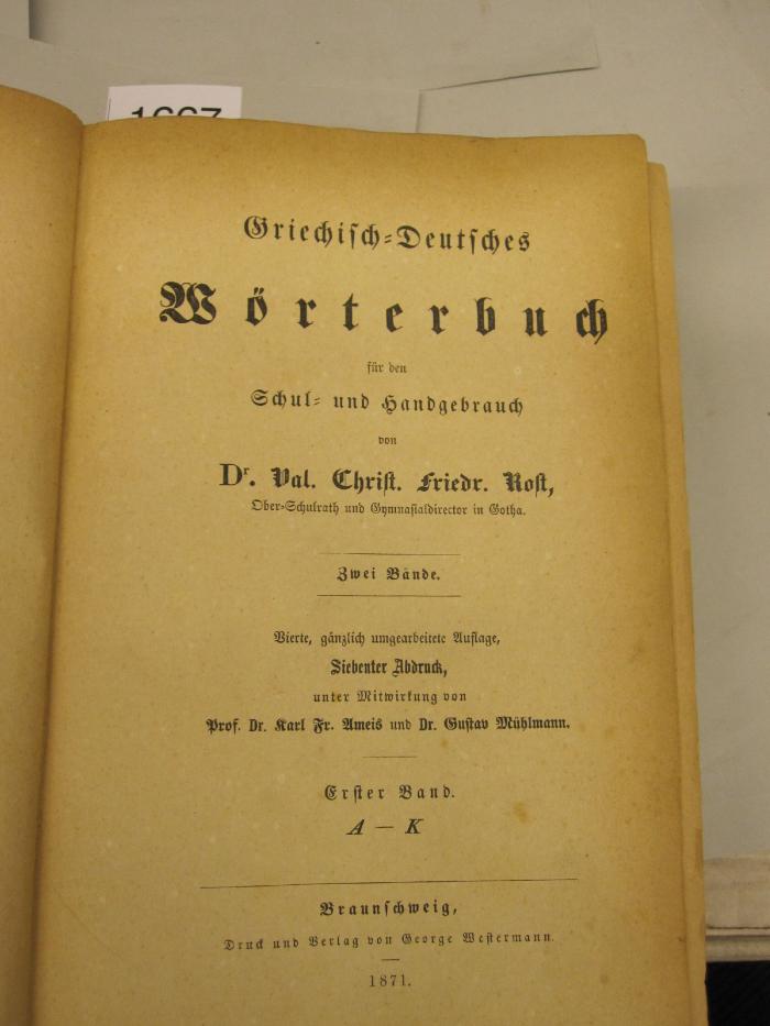  Griechisch-Deutsches Wörterbuch für den Schul- und Handgebrauch. A-K. (1871)