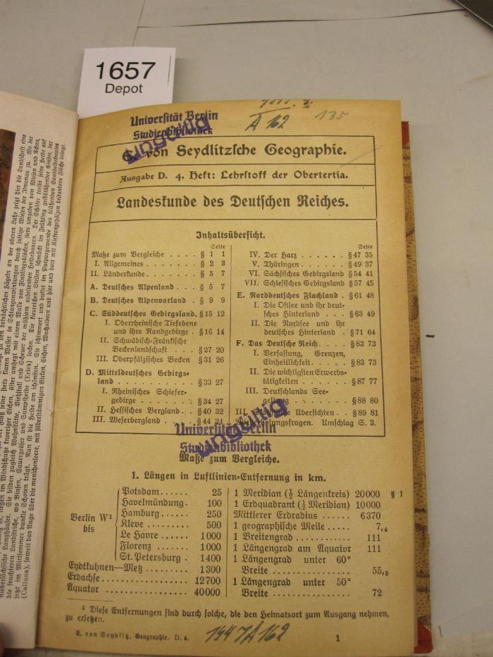  Landeskunde des Deutschen Reiches. Lehrstoff der Obertertia.;- (Universität Berlin), Stempel: Name, Ortsangabe, Berufsangabe/Titel/Branche; 'Universität Berlin Studienbibliothek'.  (Prototyp)