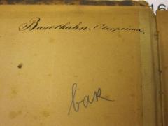 - (Bauerhahn, Carl), Von Hand: Autogramm, -; 'Bauerhahn. Oberprima.'. 