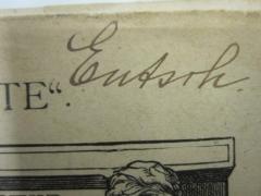- (Entsch, [?]), Von Hand: Autogramm; 'Entsch.'. 