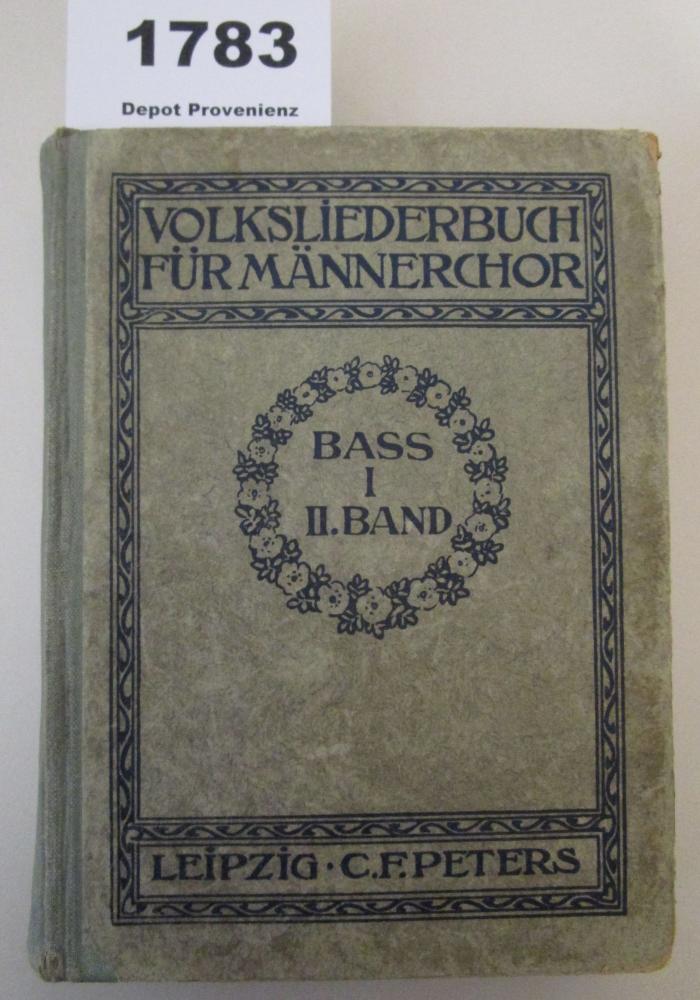  Volksliederbuch für Männerchor. Bass I. Zweiter Band. (o.J.)