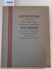  Gutachten betreffend Städtevereinigung im oberen Landkreise Solingen im Auftrage des preußischen Ministeriums des Innern ([1927])