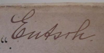 - (Entsch, Albert), Von Hand: Autogramm, Name; 'Entsch.'. ; Muret-Sanders Encyklopädisches Englisch-Deutsches und Deutsch-Englisches Wörterbuch. Hand- und Schulausgabe. Erster Teil: Englisch-Deutsch (1898)