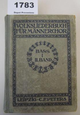  Volksliederbuch für Männerchor. Bass I. Zweiter Band. (o.J.)