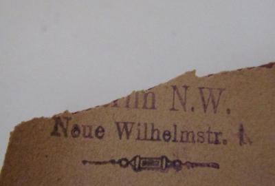  Muret-Sanders Encyklopädisches Englisch-Deutsches und Deutsch-Englisches Wörterbuch. Hand- und Schulausgabe. Erster Teil: Englisch-Deutsch (1898);- (Entsch, Theodor), Stempel: Ortsangabe; '[...]
Berlin N.W. 
Neue Wilhelmstr. 1'. 