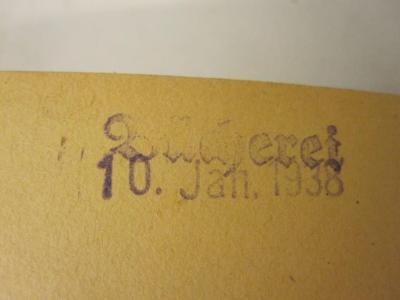  Das Gerichtsbuch des Valtin von Bismarck und vier weitere sippenkundliche Quellen über Schönhausen und Fischbeck (1937);- (Reichsstelle für Sippenforschung (Berlin)), Stempel: Datum; '10. Jan. 1938'. 