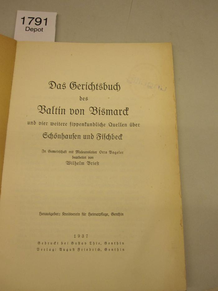  Das Gerichtsbuch des Valtin von Bismarck und vier weitere sippenkundliche Quellen über Schönhausen und Fischbeck (1937)