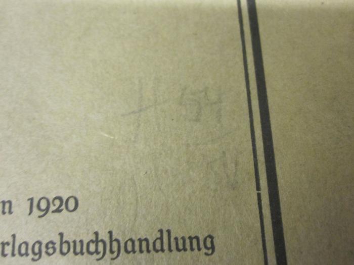  Freiherr von Stein als Gutsherr auf Kappenberg (1920);- (unbekannt), Von Hand: Nummer; 'H 54/50'. 