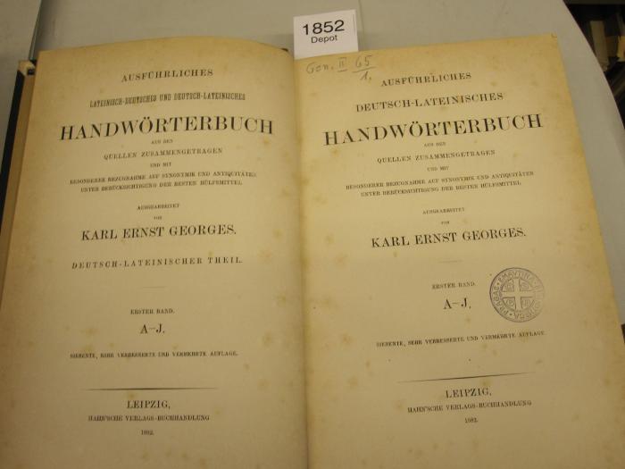 Ausführliches Lateinische-Deutsches und Deutsch-Lateinisches Handwörterbuch aus den Quellen zusammengetragen : A-J (1882)