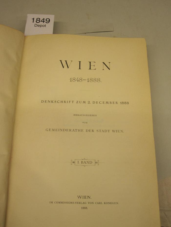  Wien 1848 - 1888. Denkschrift zum 2. December 1888 (1888)