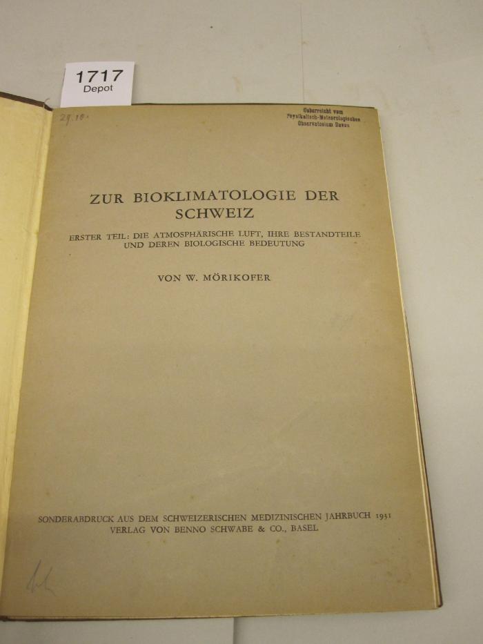 Kn 44 1-3: Zur Bioklimatologie der Schweiz. Die Atmosphärische Luft, ihre Bestandteile und deren biologische Bedeutung. Sonderdruck (1931)