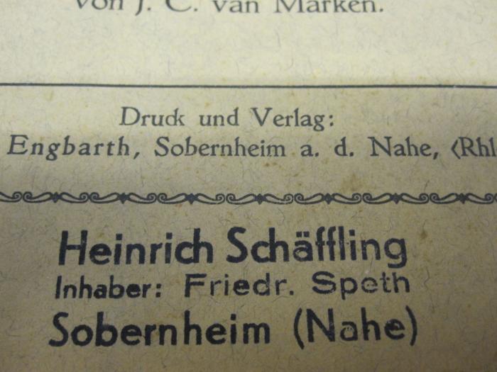  Jungborn und Felke (o.J.);- (Schäffling, Heinrich), Stempel: Buchhändler, Name, Ortsangabe; 'Heinrich Schäffling Inhaber: Friedr. Speth Sobenheim (Nahe)'. 
