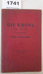  Die Krone : Oper in fünf Akten (1925)