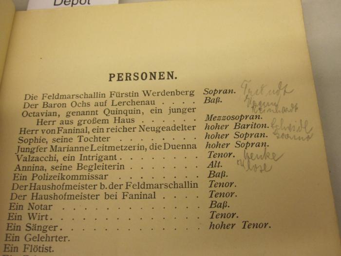  Der Rosenkavalier. Komödie für Musik in drei Aufzügen (1910);-, Von Hand: Notiz; 'T[...]dt
[...]
Reinhardt
Schneidl [?]
[...]
[.]enke
[.]lose'