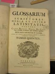  Glossarium ad Scriptores Mediae et Infimae Latinitatis (1739)