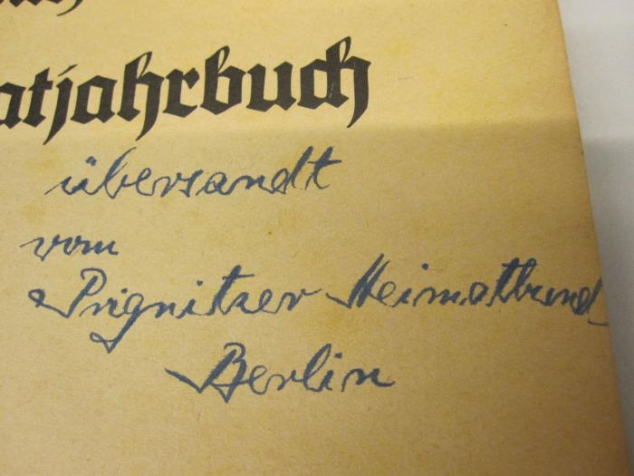  Prignitzer Heimatbuch 1942 (1941);-, Von Hand: Widmung; 'übersandt vom Prignitzer Heimatbund Berlin'