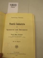  Textil-Industrie I : Spinnerei und Zwirnerei (1908)