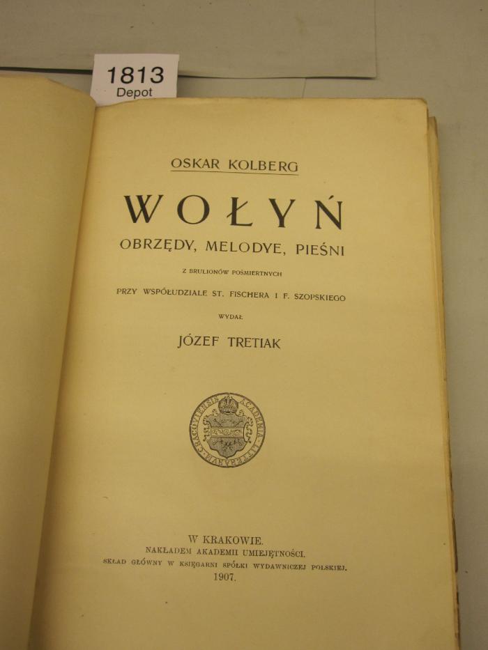  Wolyn : Obrzedy, Melodye, Piesni (1907)
