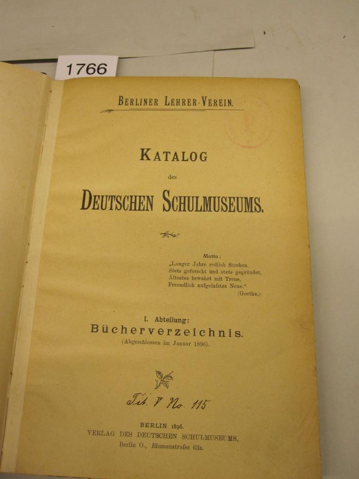 Katalog des deutschen Schulmuseums : Abtheilung I: Bücherverzeichnis (1896)