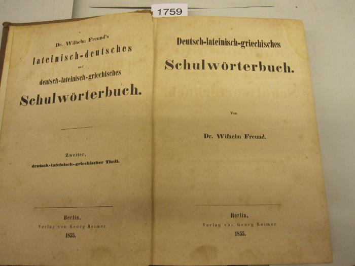  Deutsch-lateinisch-griechisches Schulwörterbuch. (1855)