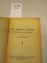  Der fliegende Holländer : Romantische Oper in drei Aufzügen (o.J.)