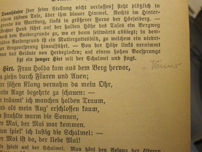  Tannhäuser und der Sängerkrieg auf Wartburg. Romantische Oper in drei Aufzügen. Vollständiges Buch;-, Von Hand: Annotation; 'Venus'