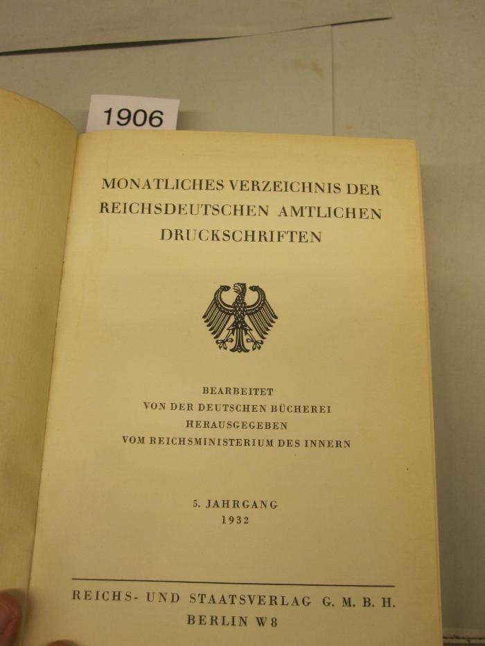  Monatliches Verzeichnis der reichsdeutschen amtlichen Druckschriften (1932)