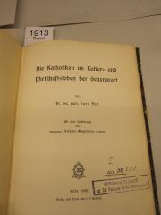  Die Katholiken im Kultur- und Wirtschaftsleben der Gegenwart (1908)