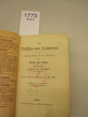  Der Postillon von Lonjumeau : Komische Oper in drei Aufzügen (o.J.)