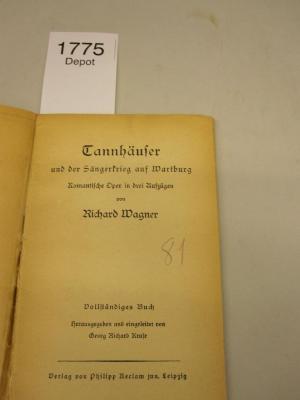  Tannhäuser und der Sängerkrieg auf Wartburg. Romantische Oper in drei Aufzügen. Vollständiges Buch