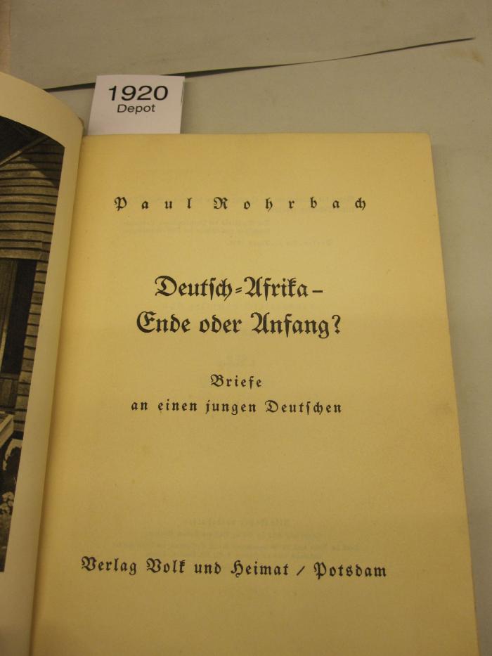  Deutsch-Afrika. Ende oder Anfang? Briefe an einen jungen Deutschen. (1935)