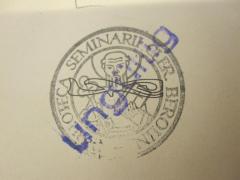 - (Biblioteca Seminarii cler. Berolin), Stempel: Besitzwechsel: ungültig; 'Bibliotheca Seminarii cler. Berolin'. 
