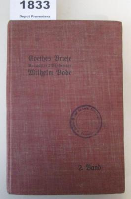  Goethes Briefe in kleiner Auswahl. 2. Band 1788 - 1832 (1907)