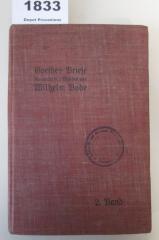  Goethes Briefe in kleiner Auswahl. 2. Band 1788 - 1832 (1907)