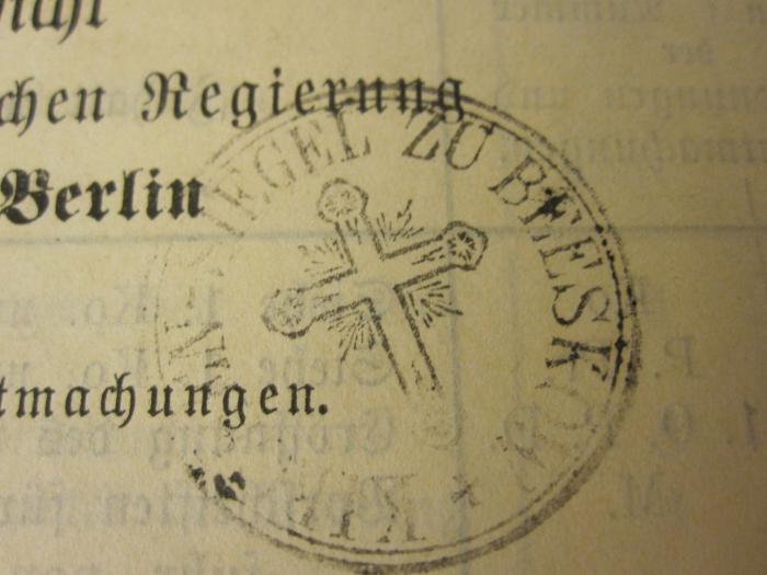  Amtsblatt der Königlichen Regierung zu Potsdam und der Stadt Berlin (1896);- (Kirchen-Siegel zu Beeskow), Stempel: Berufsangabe/Titel/Branche, Name, Ortsangabe, Abbildung; 'Kirchen-Siegel zu Beeskow'.  (Prototyp)