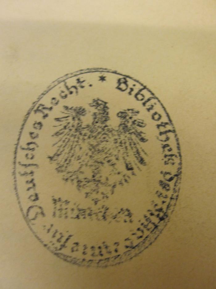  Zeitschrift für die Geschichte des Oberrheins (1891);- (Akademie für Deutsches Recht. Bibliothek), Stempel; 'Bibliothek der Akademie für Deutsches Recht München'. 
