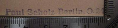 - (Scholz, Paul), Stempel: Name, Ortsangabe; 'Paul Scholz Berlin. O. 34'.  (Prototyp); Die Meistersinger von Nürnberg (o.J.)