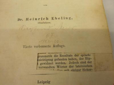  Schulwörterbuch zu Homers Odyssee und Ilias (1882);- (unbekannt), Ausschnitt: Zensurstempel. ;- (Marx, Siegfried), Von Hand: Autogramm, Name, Datum; 'Siegfried Marx. OI. 1922-23'. 