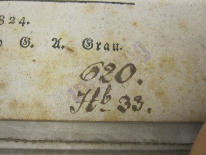  Beschreibung des großen Brandes in Hof am 4ten September 1823 ... (1824);- (unbekannt), Von Hand: Signatur, Notiz; '620. Hb 33.'. 