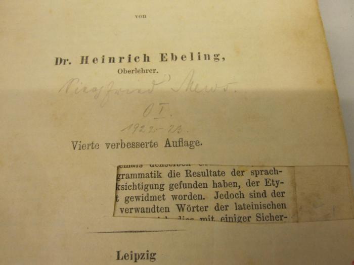  Schulwörterbuch zu Homers Odyssee und Ilias (1882);- (unbekannt), Ausschnitt: Zensurstempel. ;- (Marx, Siegfried), Von Hand: Autogramm, Name, Datum; 'Siegfried Marx. OI. 1922-23'. 