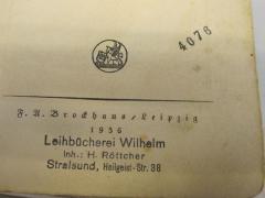 - (Leihbücherei Wilhelm Inh.: H. Röttcher Stralsund), Stempel: Name, Ortsangabe; 'Leihbücherei Wilhelm
Inh.: H. Röttcher 
Stralsund, Heilgeist-Str. 38'. 
