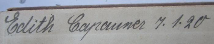 - (Capauner, Edith), Von Hand: Autogramm, Name, Datum; 'Edith Capauner 7.1.20'. ; Drei Reden über das Judentum (1919)